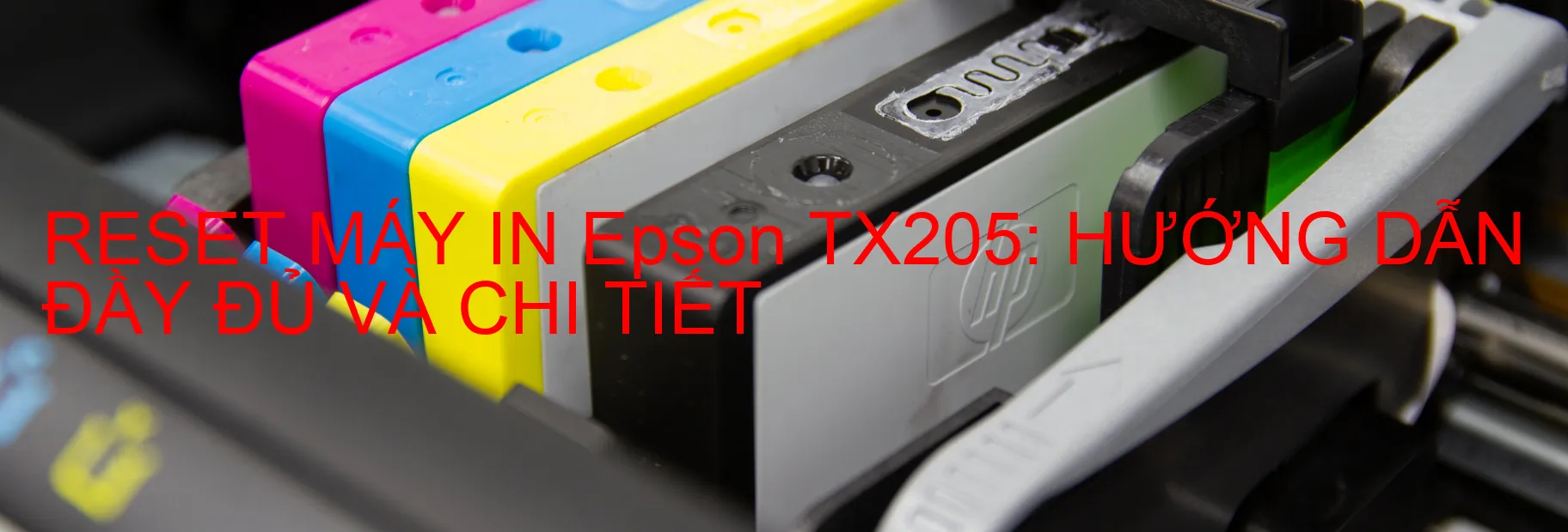 reset-may-in-epson-tx205-huong-dan-day-du-va-chi-tiet.webp